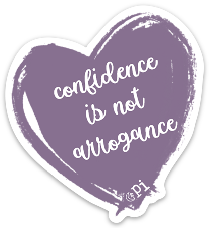 Confidence is not arrogance sticker