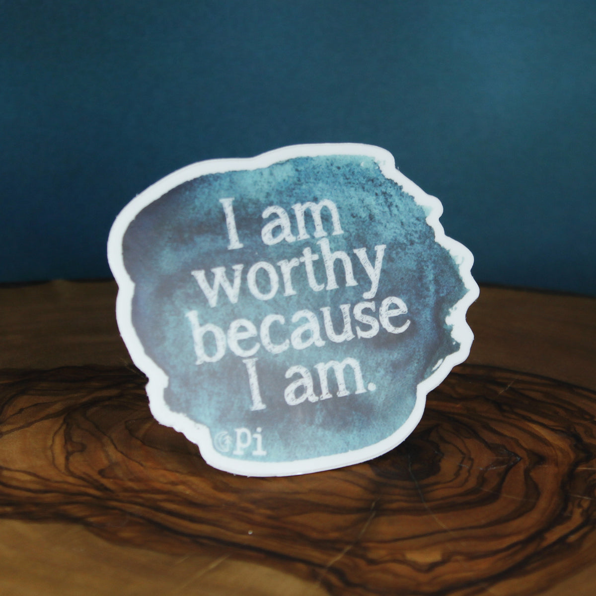 I am Worthy Inspiration Sticker 