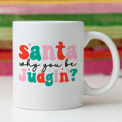 Santa Judgin' Mug 